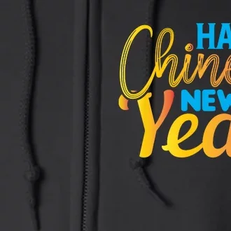 Happy Chinese New Year Funny Full Zip Hoodie