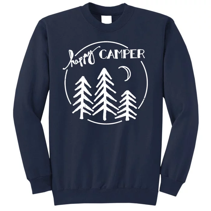 Happy Camper Nature Tall Sweatshirt