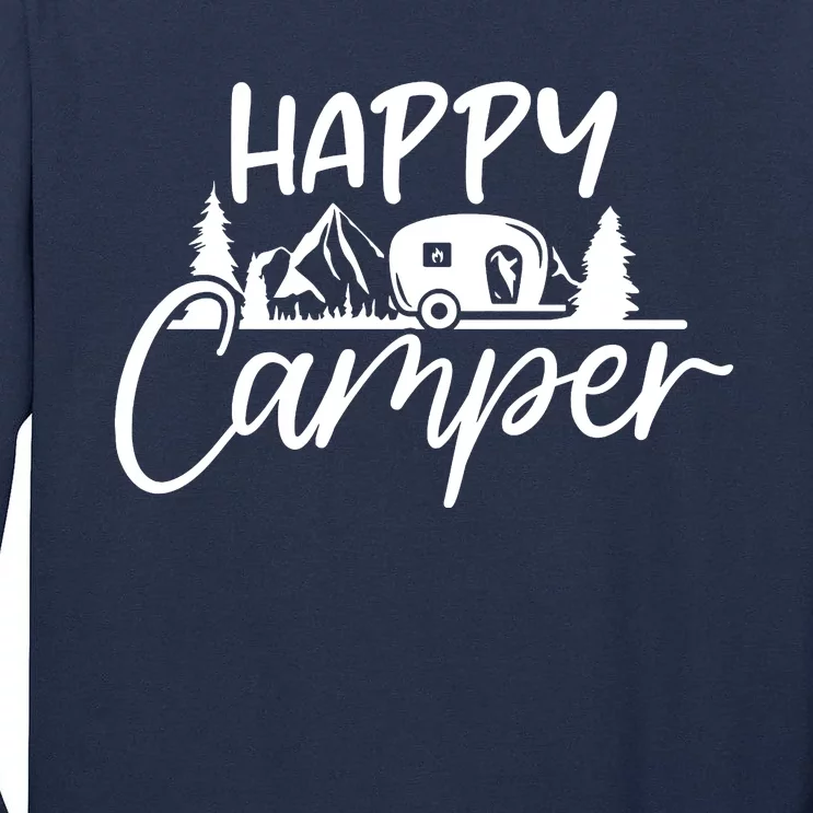 Happy Camper Outdoors Nature Tall Long Sleeve T-Shirt