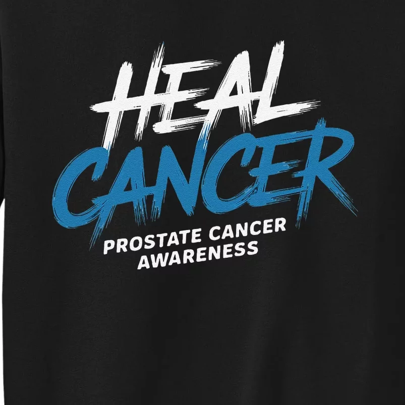 Heal Cancer Prostate Cancer Awareness Month Ribbon Sweatshirt