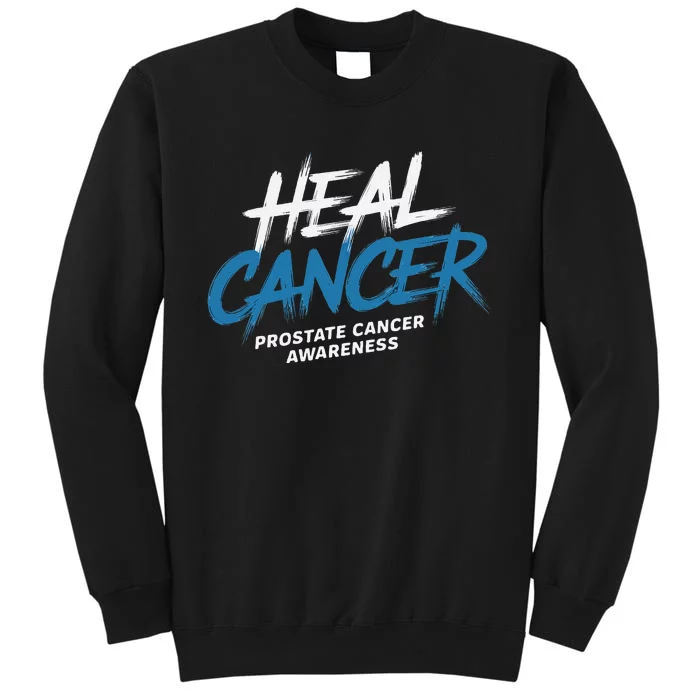 Heal Cancer Prostate Cancer Awareness Month Ribbon Tall Sweatshirt