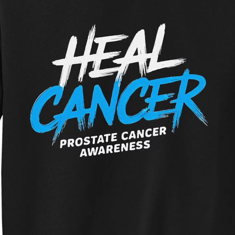 Heal Cancer Prostate Cancer Awareness Month Ribbon Sweatshirt