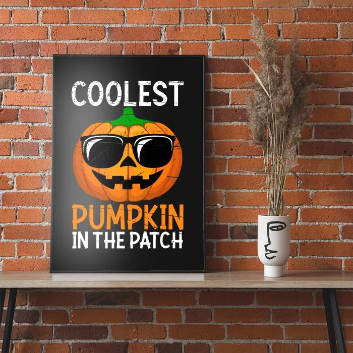 Halloween Coolest Pumpkin In The Patch Poster