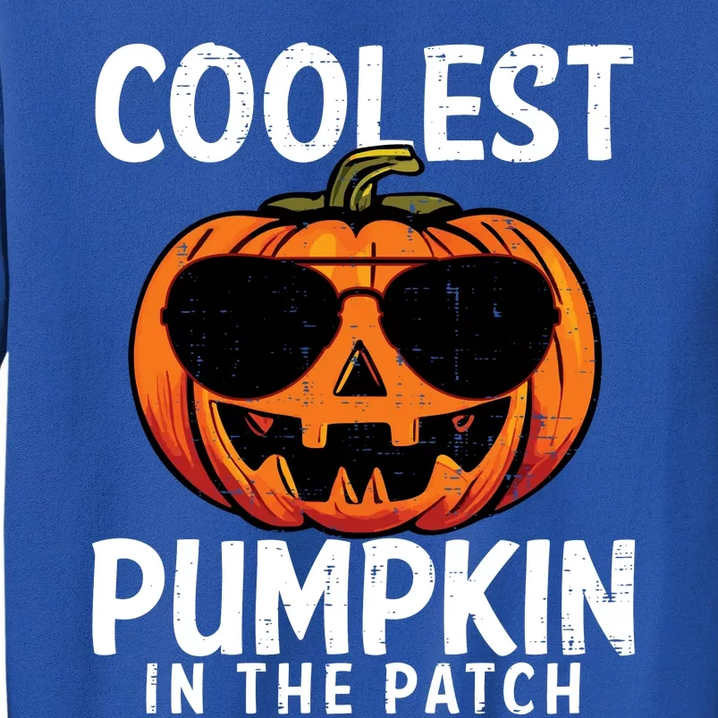 Halloween Coolest Pumpkin In The Patch Tall Sweatshirt