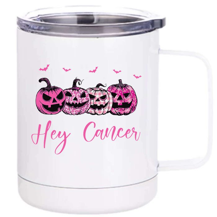 Hey Cancer Pin.K Ribbon Pumpkin Jack O Lantern Breast Cancer Front & Back 12oz Stainless Steel Tumbler Cup