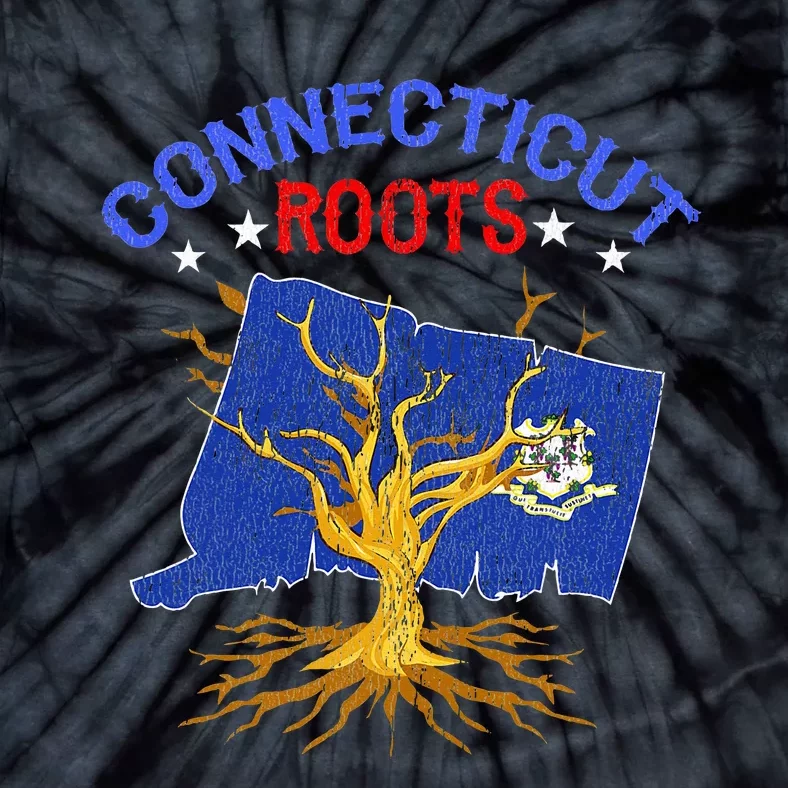 Home Connecticut Roots State Tree Gift Grown Tree Flag Lover Tie-Dye T-Shirt