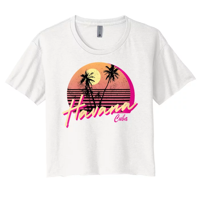 Havana Cuba Retro California Beach Sunset Women's Crop Top Tee