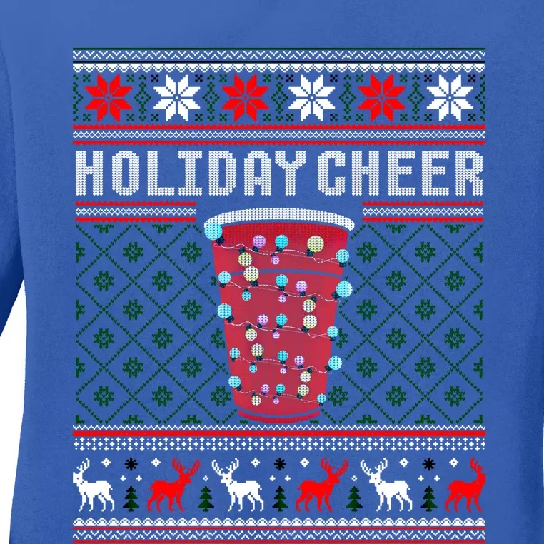 Holiday Cheer Red Solo Cup Christmas Beer Pong Ugly Sweater Meaningful Gift Ladies Long Sleeve Shirt