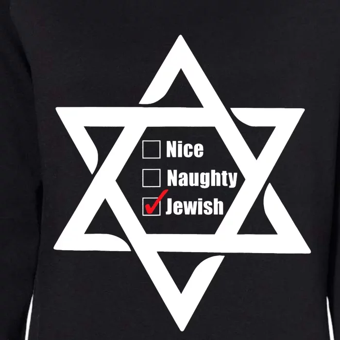 Hanukkah Christmas Star Of David: Nice & Naughty For Jewish Adults Womens California Wash Sweatshirt