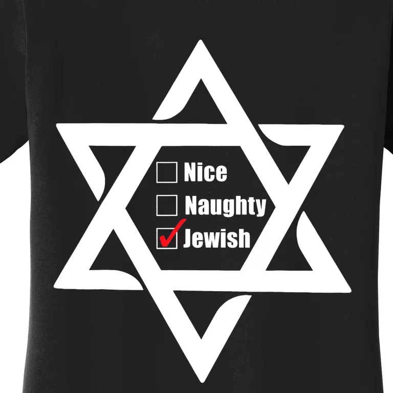 Hanukkah Christmas Star Of David: Nice & Naughty For Jewish Adults Women's T-Shirt