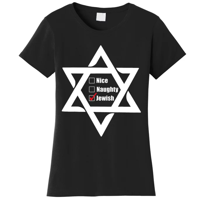 Hanukkah Christmas Star Of David: Nice & Naughty For Jewish Adults Women's T-Shirt