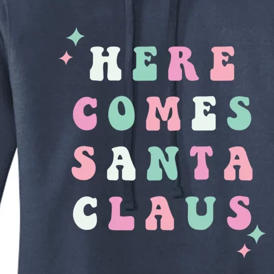 Here Comes Santa Claus Retro Merry Christmas Xmas Cool Gift Women's Pullover Hoodie