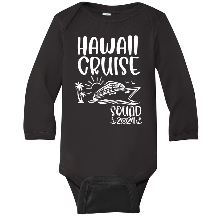 Hawaii Cruise Squad 2024 Hawaii Holiday Family Matching Baby Long Sleeve Bodysuit