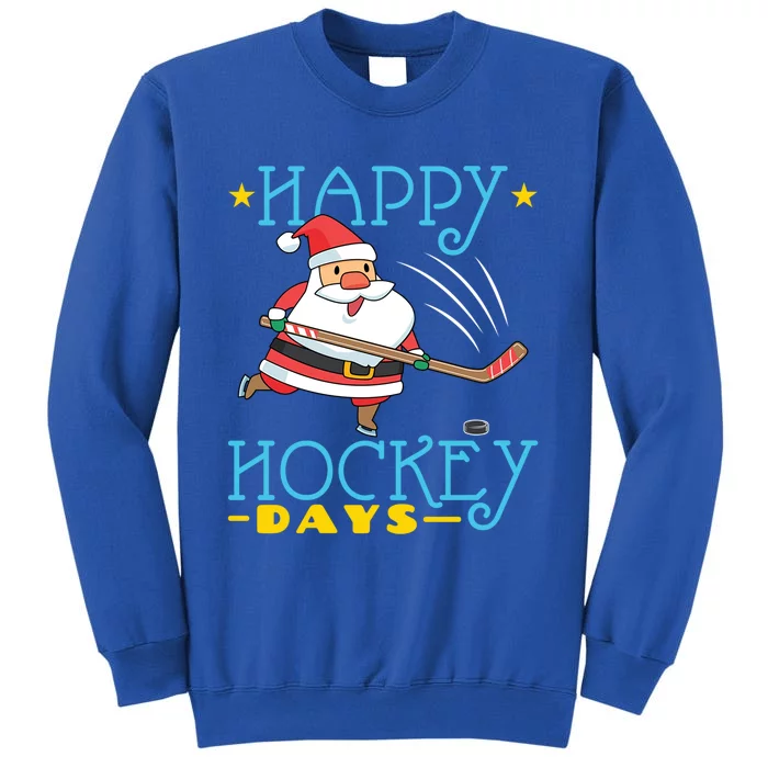 Hockey Christmas Santa Hockey Player Happy Hockey Days Gift Sweatshirt