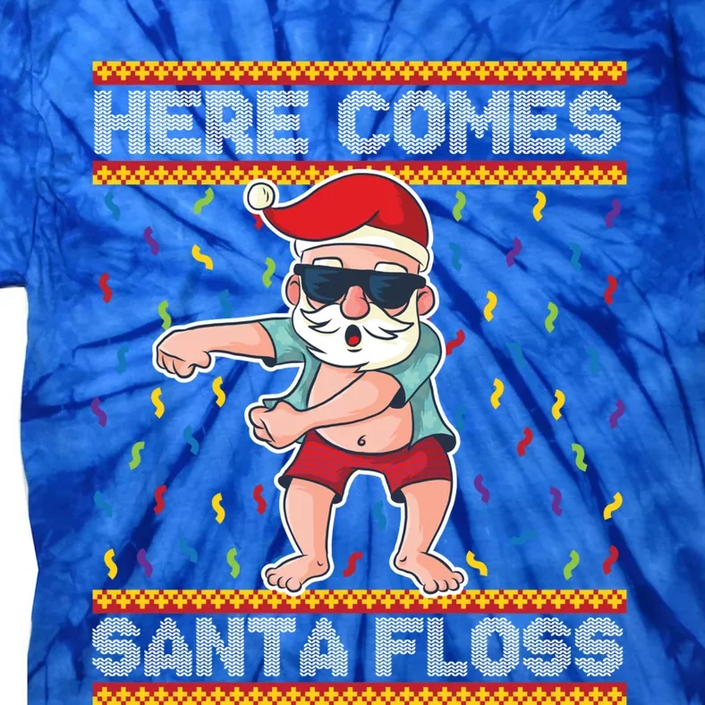 Here Comes Santa Floss Funny Christmas Santa Claus Flossing Gift Tie-Dye T-Shirt