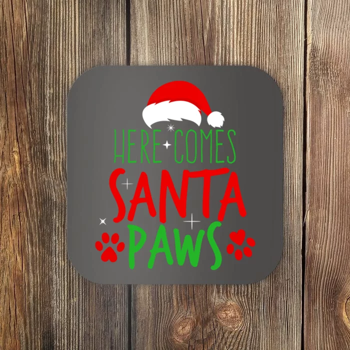 Here Comes Santa Paws Cute Christmas Coaster