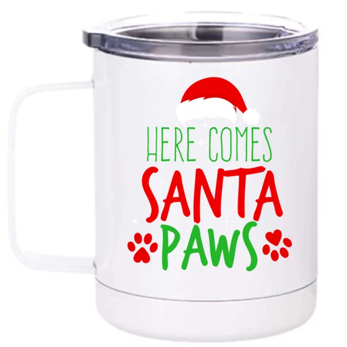 Here Comes Santa Paws Cute Christmas Front & Back 12oz Stainless Steel Tumbler Cup