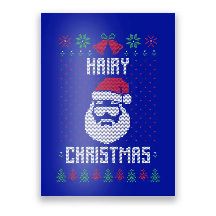 Hairy Christmas Santa Claus Funny Xmas Ugly Sweater Cool Gift Poster