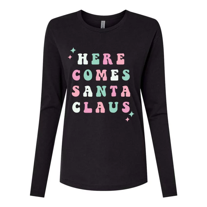 Here Comes Santa Claus Retro Merry Christmas Xmas Funny Gift Womens Cotton Relaxed Long Sleeve T-Shirt