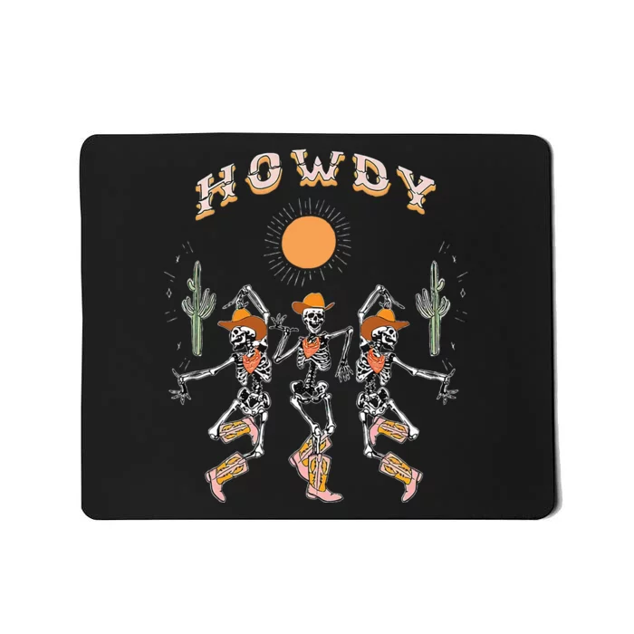 Howdy Cowboy Skeleton Dancing Country Western Mousepad