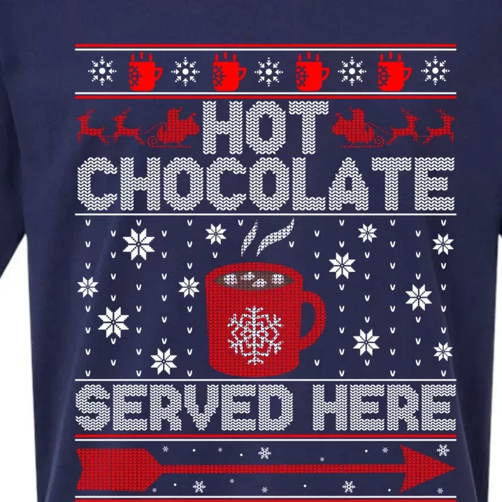 Hot Chocolate Served Here Christmas Ugly Gift Sueded Cloud Jersey T-Shirt