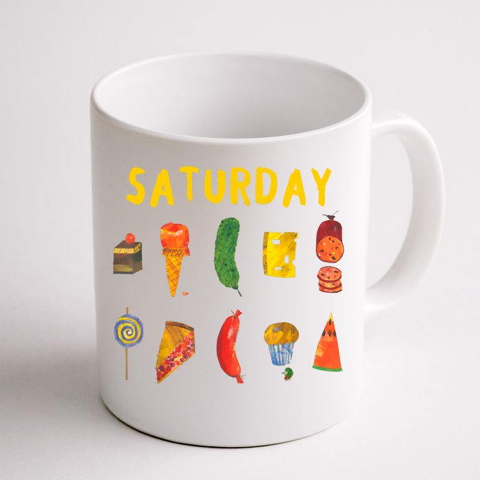 Hungry Caterpillars Saturday Funny Fruit Lover Always Hungry Front & Back Coffee Mug