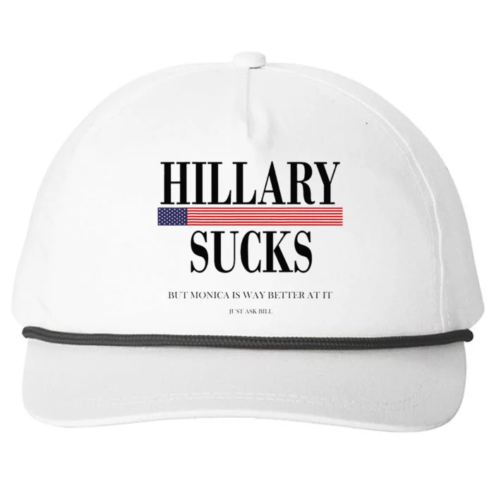 Hillary Clinton Sucks But Monica Is Way Better At It Snapback Five-Panel Rope Hat