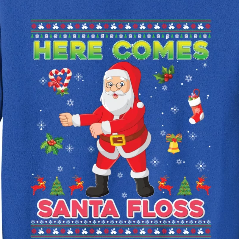 Here Comes Santa Floss Merry Christmas Claus Flossing Ugly Gift Tall Sweatshirt