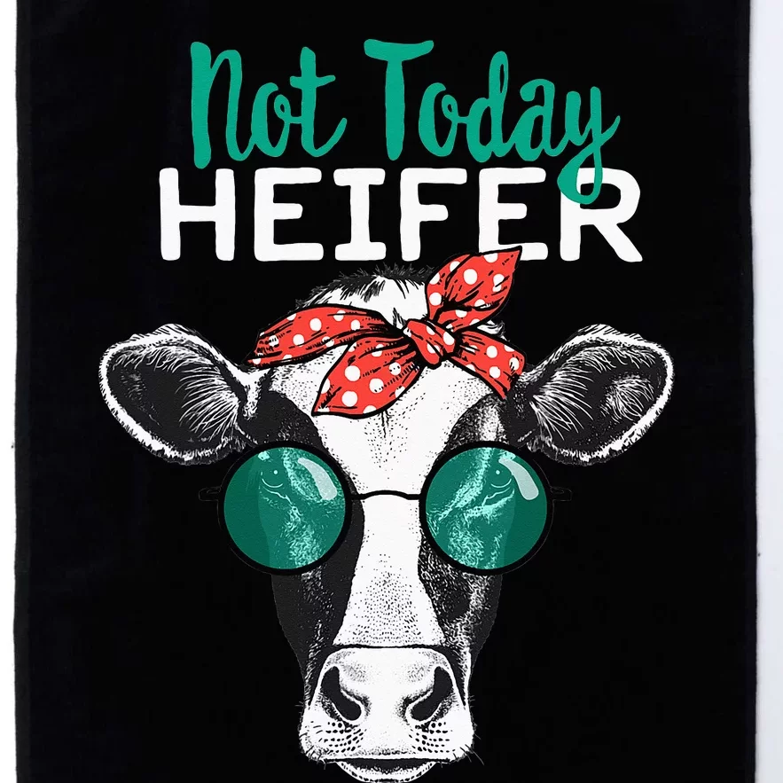 Heifer Country Sayings Not Today Heifer Platinum Collection Golf Towel