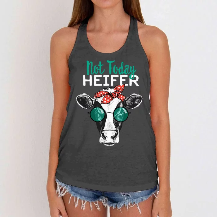 Heifer Country Sayings Not Today Heifer Women's Knotted Racerback Tank