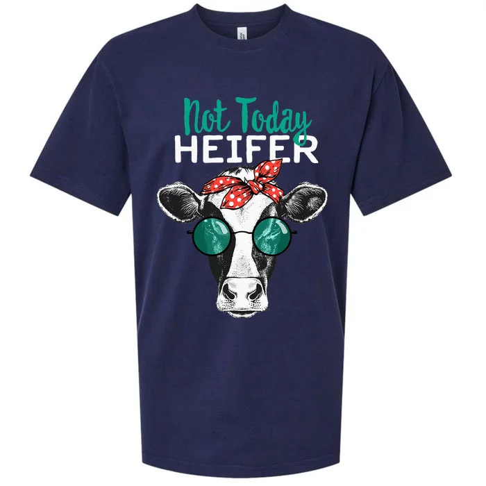 Heifer Country Sayings Not Today Heifer Sueded Cloud Jersey T-Shirt