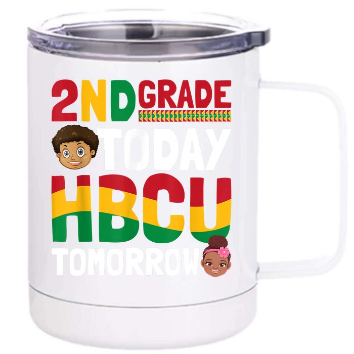 HBCU College Student 2nd Grade Today HBCU Tomorrow Front & Back 12oz Stainless Steel Tumbler Cup