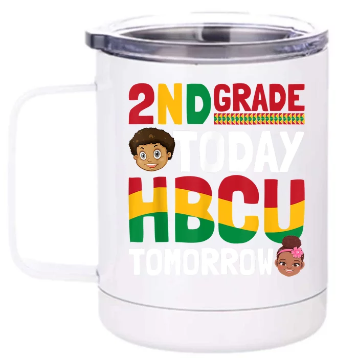 HBCU College Student 2nd Grade Today HBCU Tomorrow Front & Back 12oz Stainless Steel Tumbler Cup