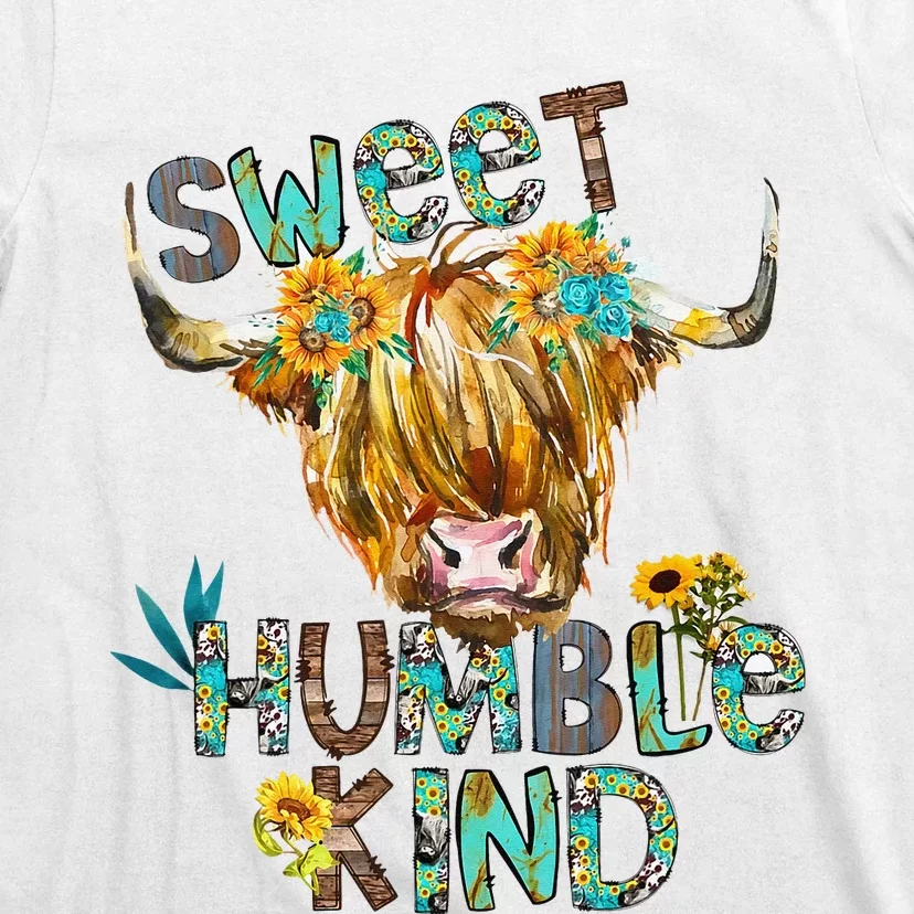 Highland Cow Sunflower Sweet Humble Kind Western Country T-Shirt