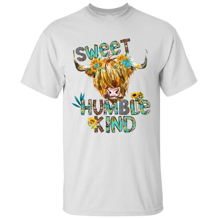 Highland Cow Sunflower Sweet Humble Kind Western Country Tall T-Shirt