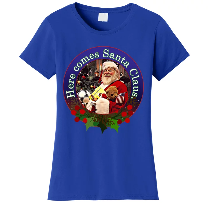 Here Comes Santa Claus Design Cool Gift Women's T-Shirt