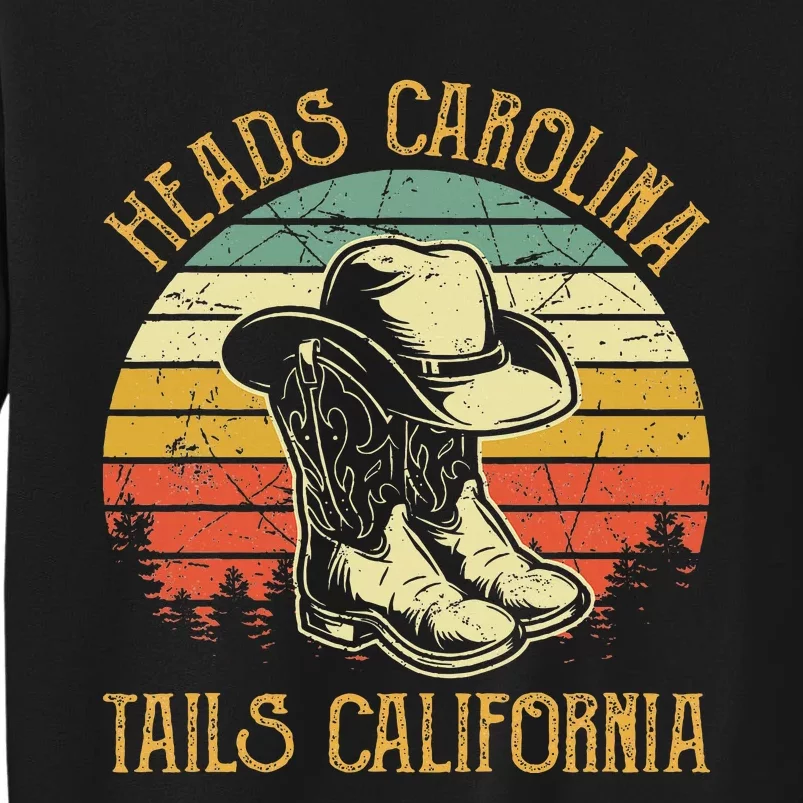 Heads Carolina Tail California Western Cowgirl Country Music Tall Sweatshirt