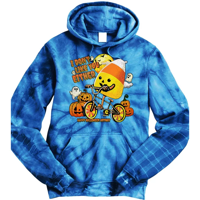 Halloween Costume Team Candy Corn I DonT Like You Either Tie Dye Hoodie