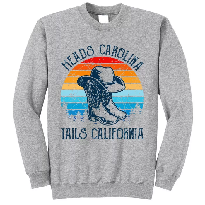 Heads Carolina Tail California Country Music Cowgirl Western Tall Sweatshirt