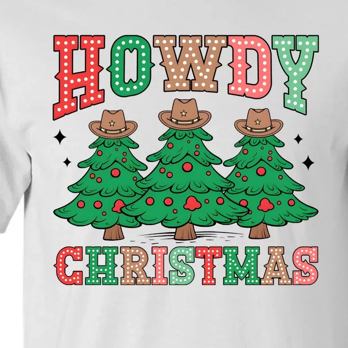 Howdy Christmas Tree Western Tumbler Merry And Bright Christmas Cowboy Tall T-Shirt