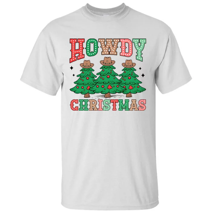 Howdy Christmas Tree Western Tumbler Merry And Bright Christmas Cowboy Tall T-Shirt