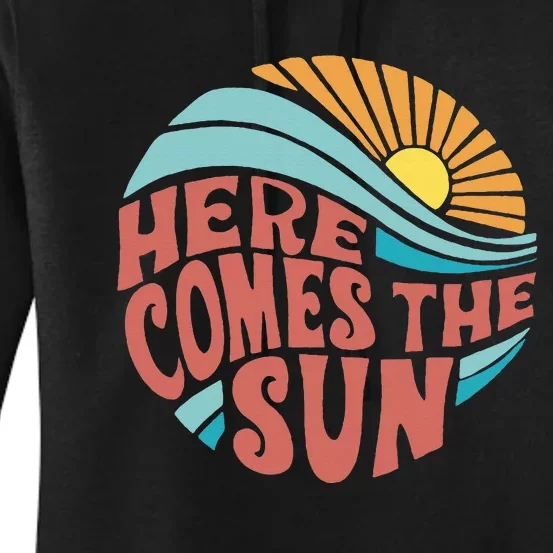 Here Comes The Sun Summer Beach Women's Pullover Hoodie