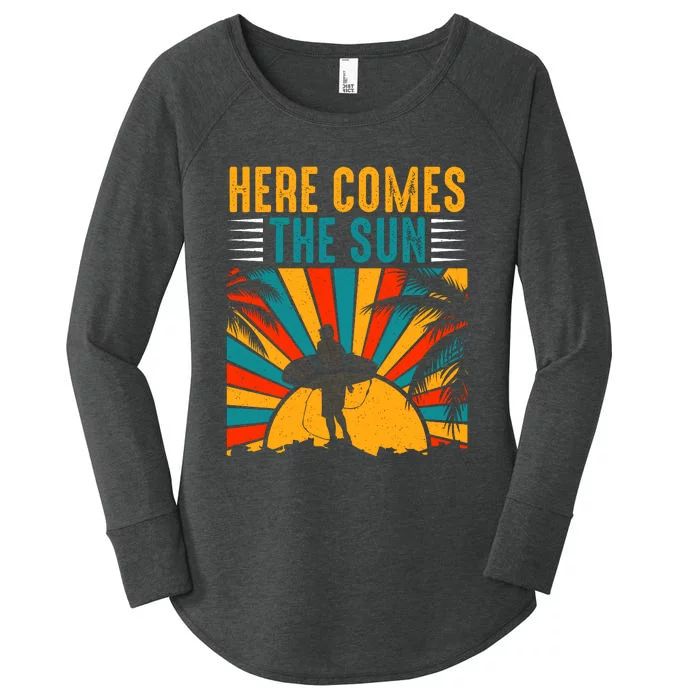 Here Comes The Sun | Surfing Summer Surf Surfer Gift Women's Perfect Tri Tunic Long Sleeve Shirt