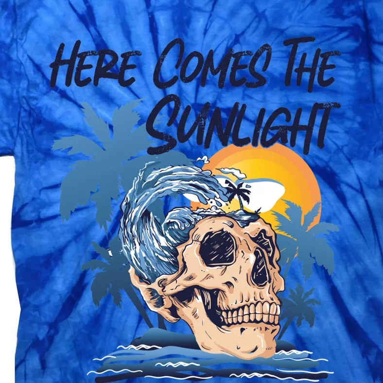 Here Comes The Sunlight Funny Summer Vibes Beach Vacation Gift Tie-Dye T-Shirt