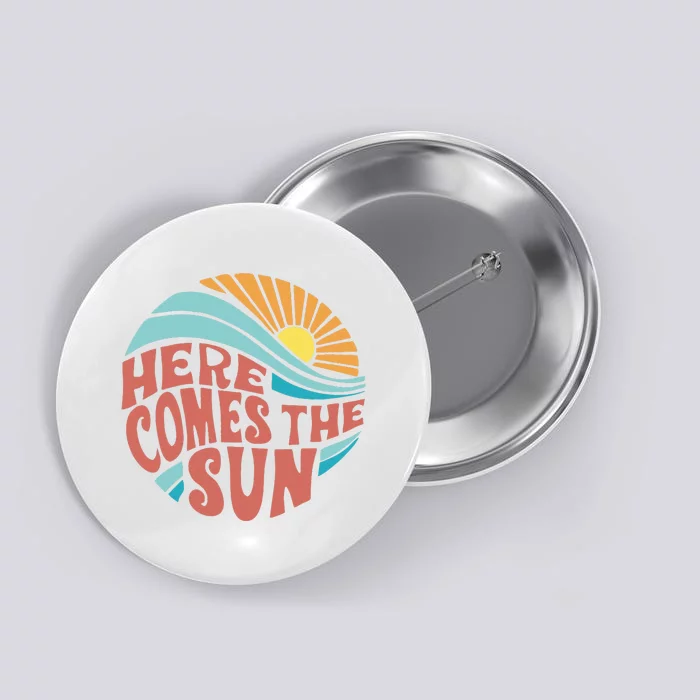 Here Comes The Sun Men Women Kids Baby Summer Beach Button