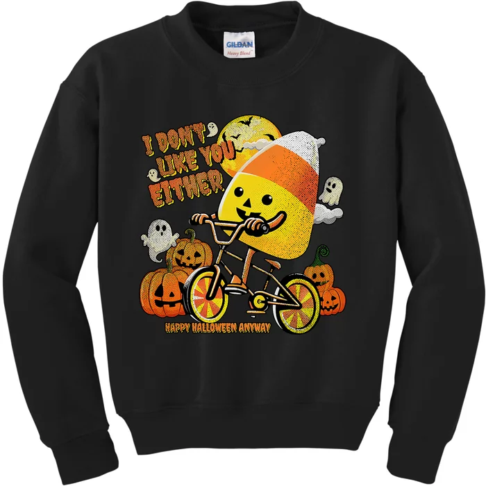 Halloween Costume Team Candy Corn I DonT Like You Either Kids Sweatshirt