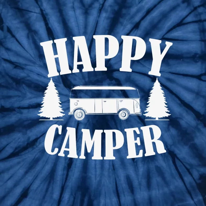 Happy Camper Trailer Outdoor Camping Gift Tie-Dye T-Shirt