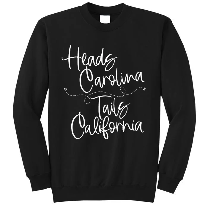 Heads Carolina Tails California 90s Country Tall Sweatshirt