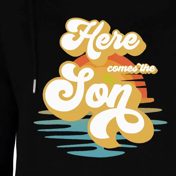 Here Comes The Son Baby Shower Family Matching Womens Funnel Neck Pullover Hood