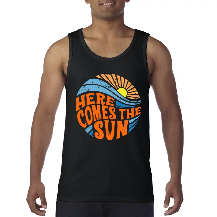 Here Comes The Sun  Beach  Summer Vacation Tank Top